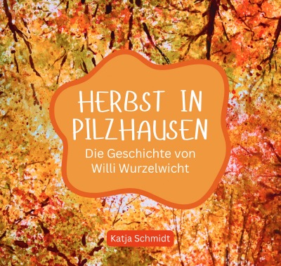 'Cover von Herbst in Pilzhausen'-Cover
