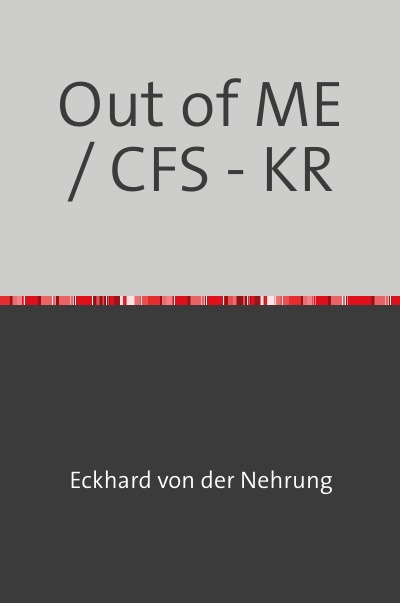 'Cover von Out of ME / CFS – KR'-Cover