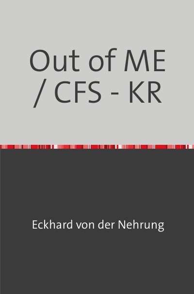 'Cover von Out of ME / CFS – KR'-Cover
