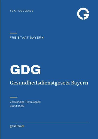 'Cover von GDG – Gesundheitsdienstgesetz Bayern'-Cover