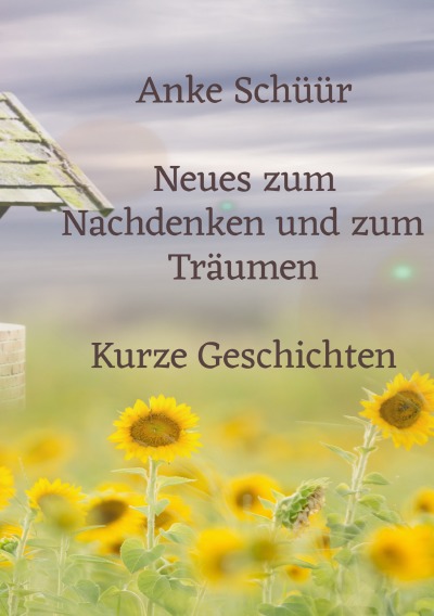'Cover von Neues zum Nachdenken und zum Träumen'-Cover