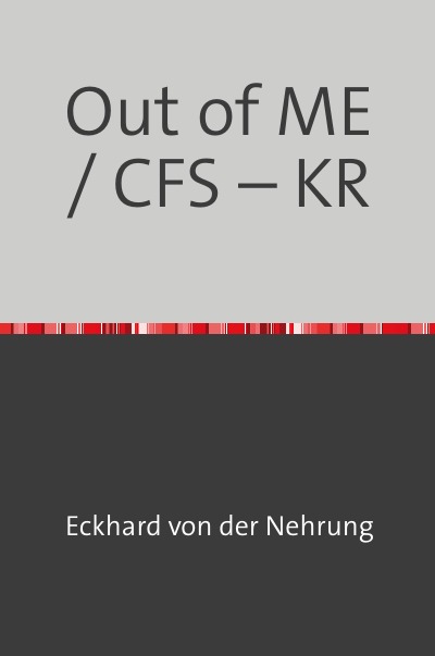'Cover von Out of ME / CFS – KR'-Cover