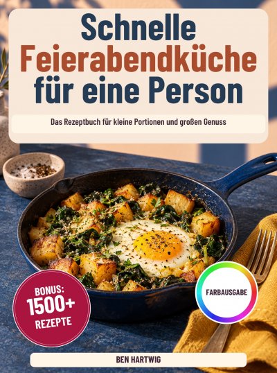'Cover von Schnelle Feierabendküche für eine Person'-Cover