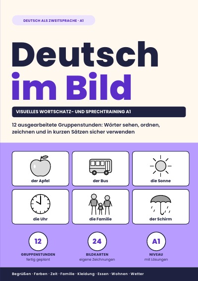'Cover von Deutsch im Bild – Visuelles Wortschatz- und Sprechtraining A1'-Cover