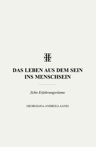 'Cover von Das Leben aus dem Sein ins Menschsein'-Cover