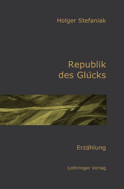 'Cover von Republik des Glücks'-Cover