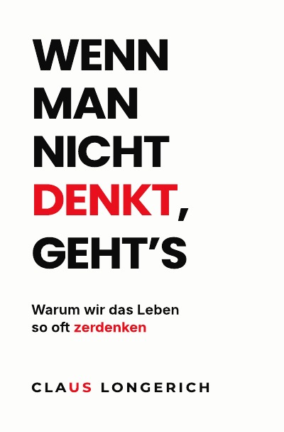 'Cover von Wenn man nicht denkt, geht’s'-Cover