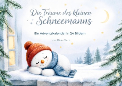 'Cover von Adventskalender:  Die Träume des kleinen Schneemanns'-Cover