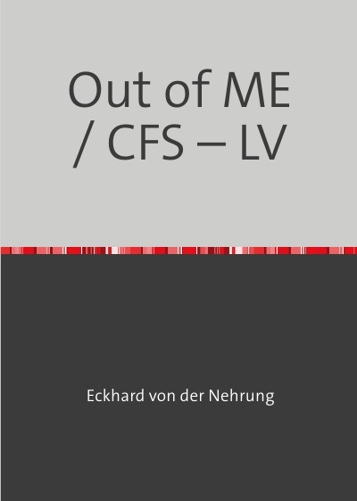 'Cover von Out of ME / CFS – LV'-Cover