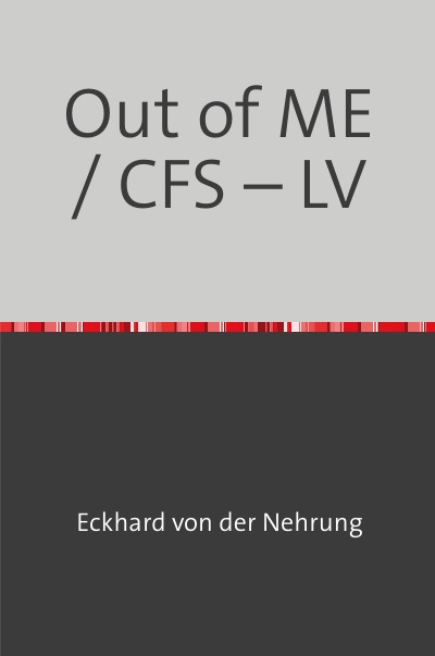 'Cover von Out of ME / CFS – LV'-Cover