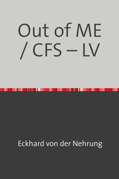 'Cover von Out of ME / CFS – LV'-Cover