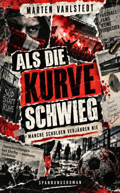 'Cover von Als die Kurve schwieg – Manche Schulden verjähren nie'-Cover