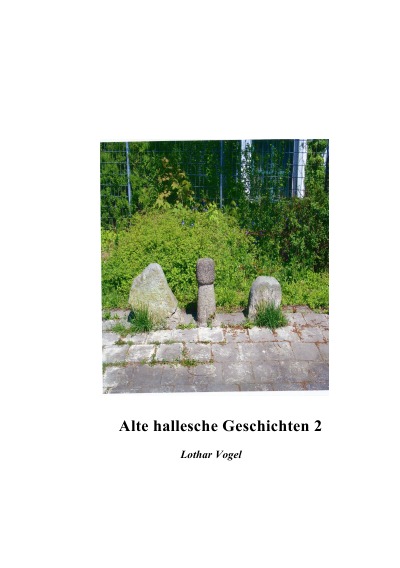 'Cover von Alte hallesche Geschichten'-Cover