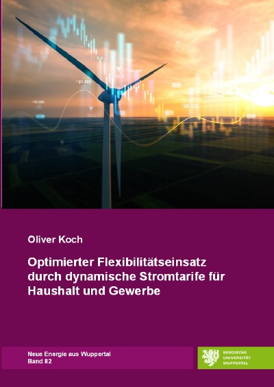'Cover von Optimierter Flexibilitätseinsatz durch dynamische Stromtarife für Haushalt und Gewerbe'-Cover