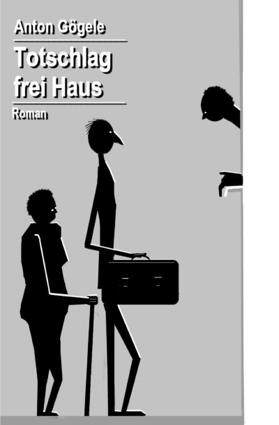 'Cover von Totschlag frei Haus Roman'-Cover