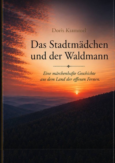 'Cover von Das Stadtmädchen und der Waldmann'-Cover