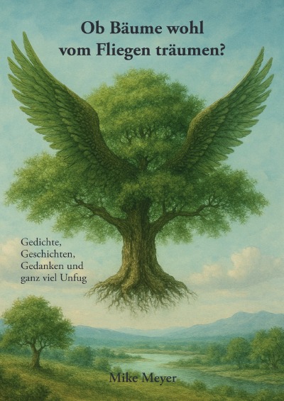 'Cover von Ob Bäume wohl vom Fliegen träumen?'-Cover