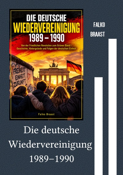 'Cover von Die deutsche Wiedervereinigung 1989–1990'-Cover