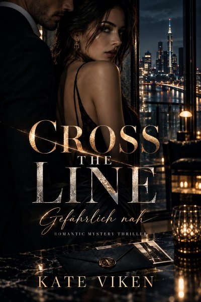 'Cover von CROSS THE LINE – Gefährlich nah'-Cover