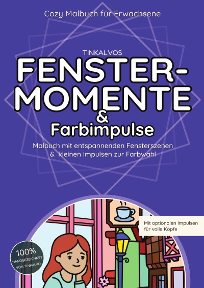 'Cover von Tinkalvos Fenstermomente und Farbimpulse'-Cover