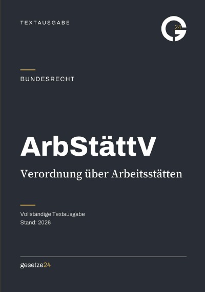 'Cover von ArbStättV – Arbeitsstättenverordnung'-Cover