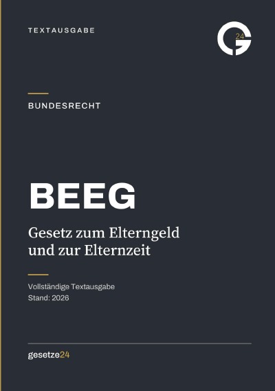 'Cover von BEEG – Bundeselterngeld- und Elternzeitgesetz'-Cover