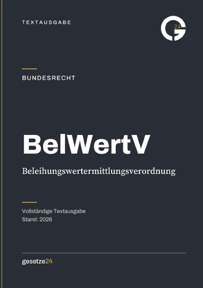 'Cover von BelWertV – Beleihungswertermittlungsverordnung'-Cover