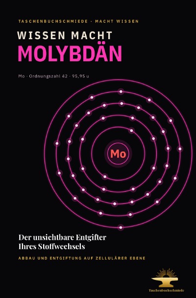 'Cover von Wissen Macht Molybdän'-Cover