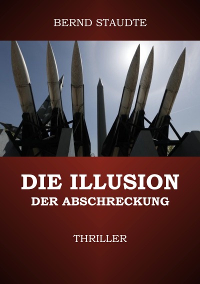 'Cover von Die Illusion der Abschreckung'-Cover