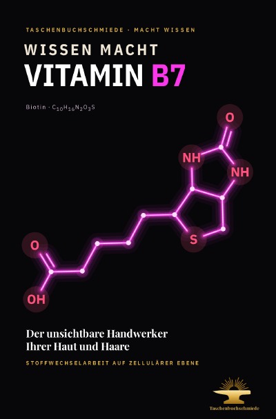 'Cover von Wissen Macht Vitamin B7'-Cover