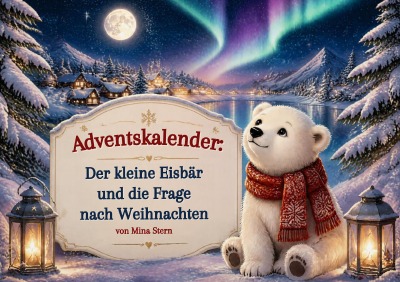 'Cover von Adventskalender: Der kleine Eisbär und die Frage nach Weihnachten'-Cover