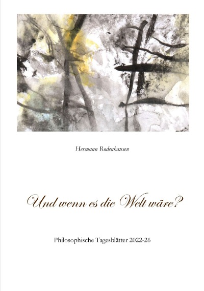'Cover von Und wenn es die Welt wäre?'-Cover