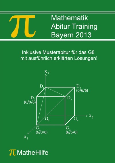 'Mathematik Abitur Training Bayern 2013'-Cover
