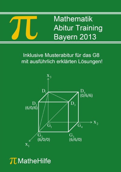 'Cover von Mathematik Abitur Training Bayern 2013'-Cover