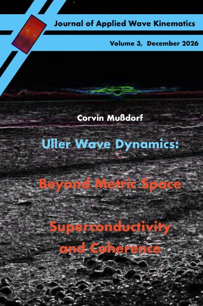 'Cover von Uller Wave Dynamics:  Beyond Metric Space Superconductivity and Coherence'-Cover