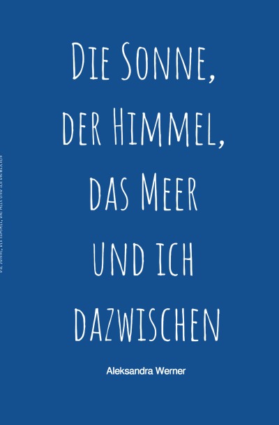 'Cover von Die Sonne, der Himmel, das Meer und ich dazwischen'-Cover