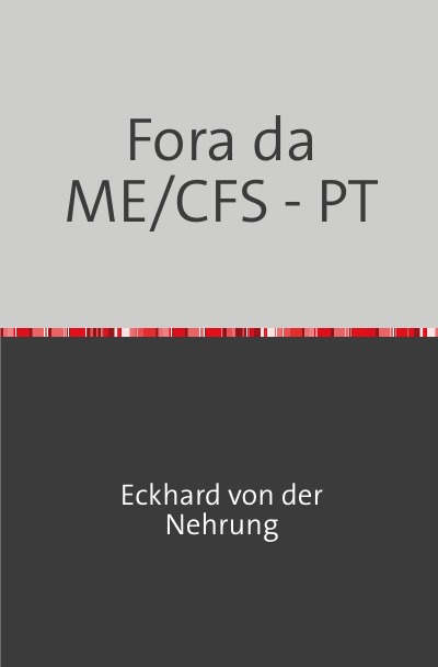 'Cover von Fora da ME/CFS – PT'-Cover