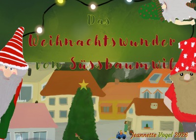'Cover von Das Weihnachtswunder von Süssbaumwil'-Cover
