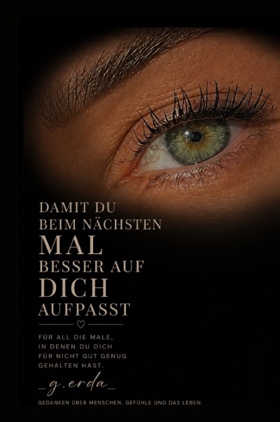 'Cover von Damit du beim nächsten Mal besser auf dich aufpasst'-Cover
