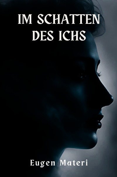 'Cover von Im Schatten des Ichs'-Cover