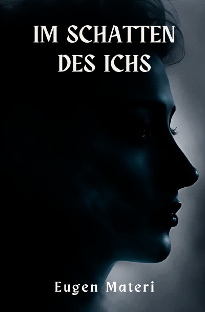 'Cover von Im Schatten des Ichs'-Cover