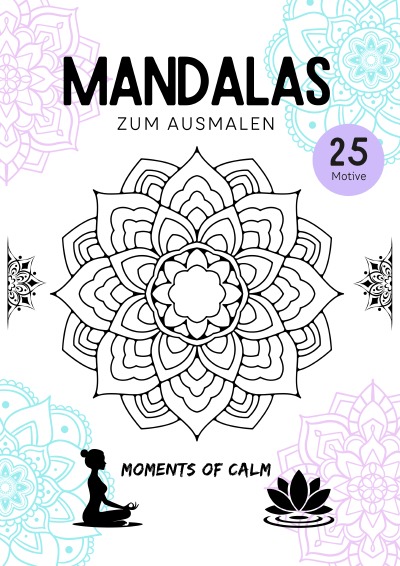'Cover von Mandalas – MOMENTS OF CALM'-Cover