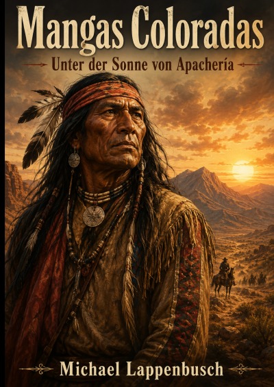 'Cover von Mangas Coloradas – Unter der Sonne von Apachería'-Cover
