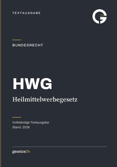 'Cover von HWG – Heilmittelwerbegesetz'-Cover