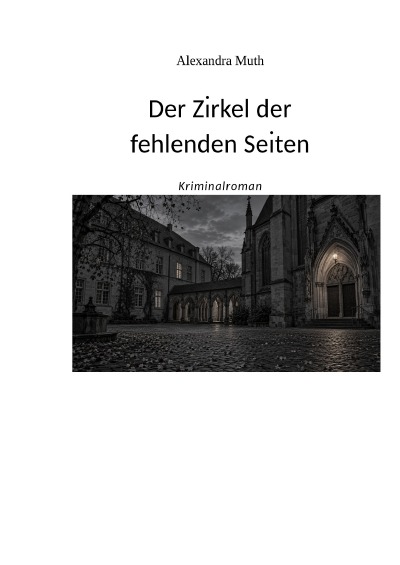 'Cover von Der Zirkel der fehlenden Seiten'-Cover