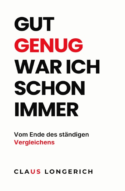 'Cover von Gut genug war ich schon immer'-Cover