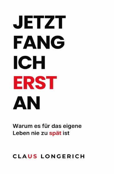 'Cover von Jetzt fang ich erst an'-Cover