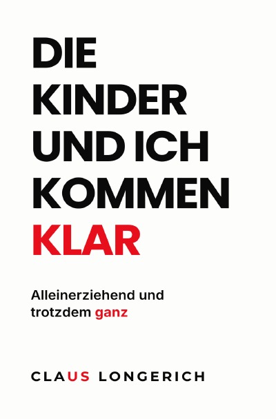 'Cover von Die Kinder und ich kommen klar'-Cover