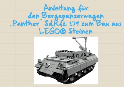 'Cover von Anleitung für den Bergepanzerwagen „Panther“ Sd.Kfz. 179 zum Bau aus LEGO® Steinen'-Cover