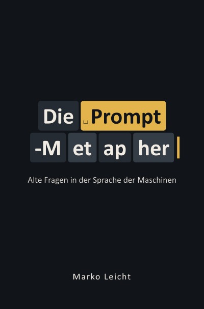'Cover von Die Prompt-Metapher'-Cover